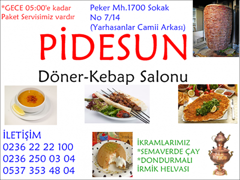 7 24 Paket Servisi Manisa Pidesun Doner Kebap Salonu Manisa Merkez 0 236 222 21 Birmilyonnokta
