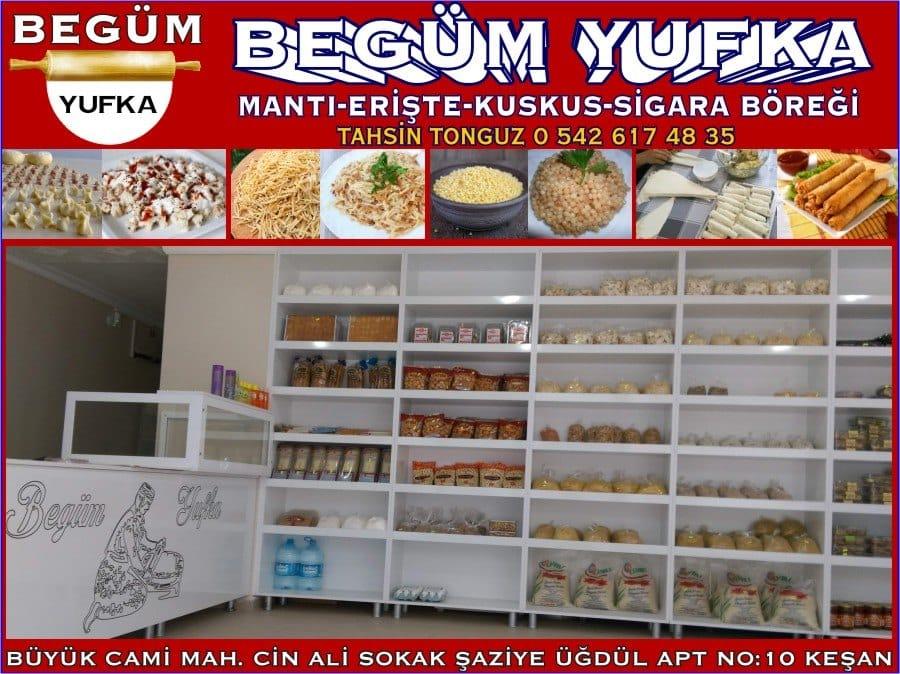 Begum Yufka Kesan Kesan Edirne 0 542 617 48 Birmilyonnokta