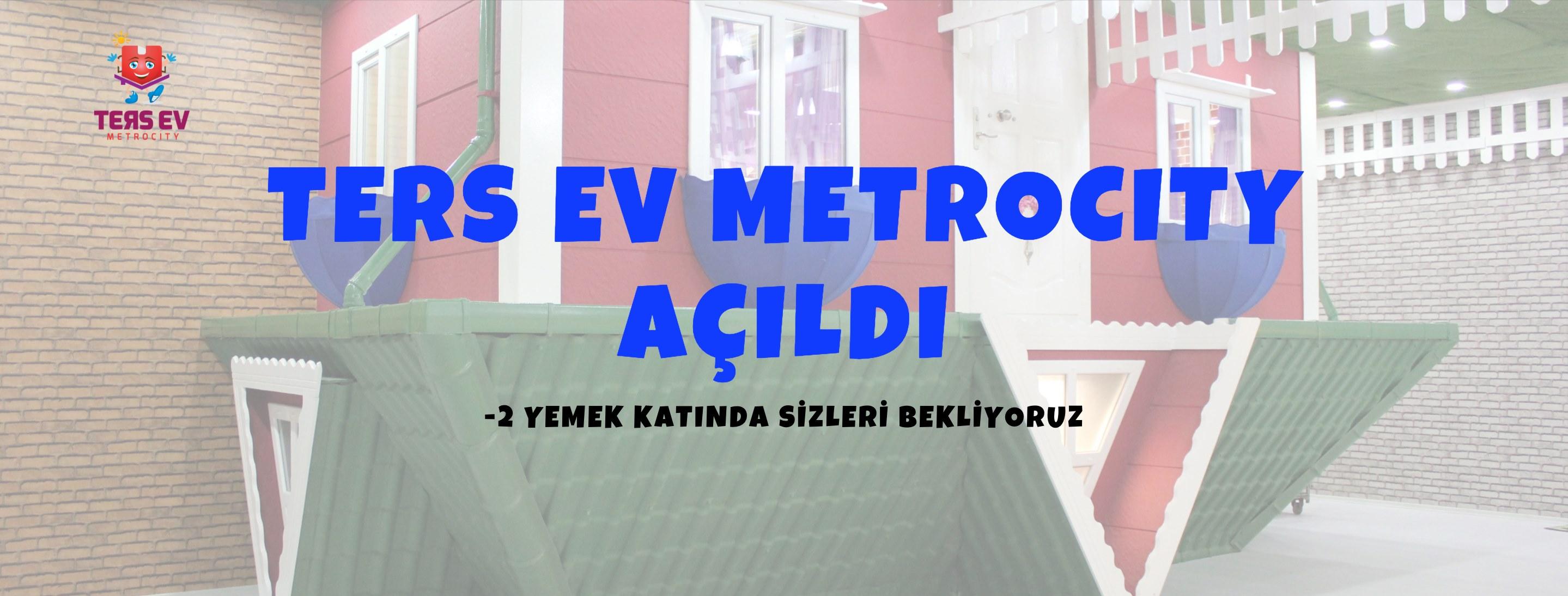 Ters Ev Metrocity Beşiktaş / İstanbul 0 (542) 387 32