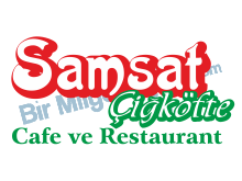 Samsat Çiğköfte Cafe ve Restaurant