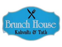 Brunch House Kahvaltı & Tatlı