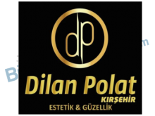Dilan Polat Kırşehir Güzellik Merkezi