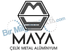 Maya Çelik Metal Alüminyum