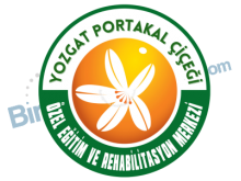 Yozgat Portakal Çiçeği Özel Eğitim ve Rehabilitasyon Merkezi